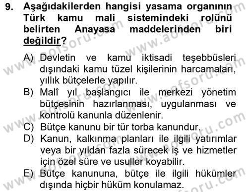 Kamu Mali Yönetimi Dersi 2012 - 2013 Yılı (Final) Dönem Sonu Sınav Soruları 9. Soru