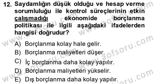 Kamu Mali Yönetimi Dersi 2013 - 2014 Yılı (Final) Dönem Sonu Sınav Soruları 12. Soru