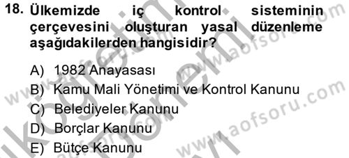 Kamu Mali Yönetimi Dersi 2013 - 2014 Yılı (Final) Dönem Sonu Sınav Soruları 18. Soru