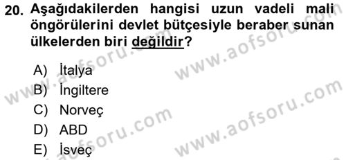 Kamu Mali Yönetimi Dersi 2015 - 2016 Yılı (Vize) Ara Sınav Soruları 20. Soru