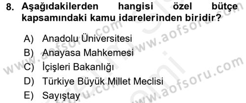 Kamu Mali Yönetimi Dersi 2015 - 2016 Yılı (Vize) Ara Sınavı 8. Soru