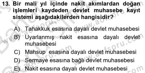 Kamu Mali Yönetimi Dersi 2015 - 2016 Yılı (Final) Dönem Sonu Sınav Soruları 13. Soru