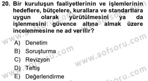 Kamu Mali Yönetimi Dersi 2015 - 2016 Yılı (Final) Dönem Sonu Sınav Soruları 20. Soru