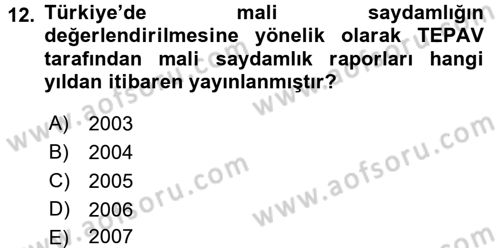 Kamu Mali Yönetimi Dersi 2016 - 2017 Yılı 3 Ders Sınavı 12. Soru