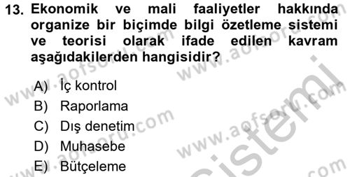 Kamu Mali Yönetimi Dersi 2016 - 2017 Yılı 3 Ders Sınav Soruları 13. Soru