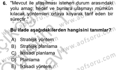 Kamu Mali Yönetimi Dersi 2016 - 2017 Yılı 3 Ders Sınav Soruları 6. Soru