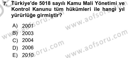 Kamu Mali Yönetimi Dersi 2016 - 2017 Yılı 3 Ders Sınav Soruları 7. Soru
