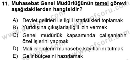 Kamu Mali Yönetimi Dersi 2016 - 2017 Yılı (Vize) Ara Sınavı 11. Soru