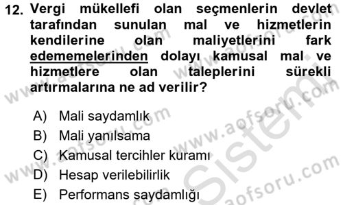 Kamu Mali Yönetimi Dersi 2016 - 2017 Yılı (Final) Dönem Sonu Sınav Soruları 12. Soru