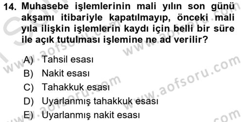 Kamu Mali Yönetimi Dersi 2016 - 2017 Yılı (Final) Dönem Sonu Sınav Soruları 14. Soru