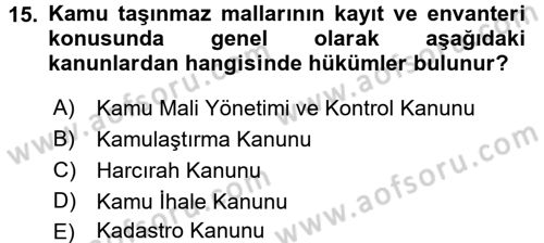 Kamu Mali Yönetimi Dersi 2017 - 2018 Yılı 3 Ders Sınav Soruları 15. Soru