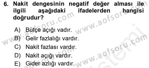 Kamu Mali Yönetimi Dersi 2017 - 2018 Yılı 3 Ders Sınavı 6. Soru