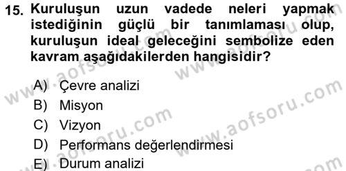 Kamu Mali Yönetimi Dersi 2017 - 2018 Yılı (Vize) Ara Sınav Soruları 15. Soru