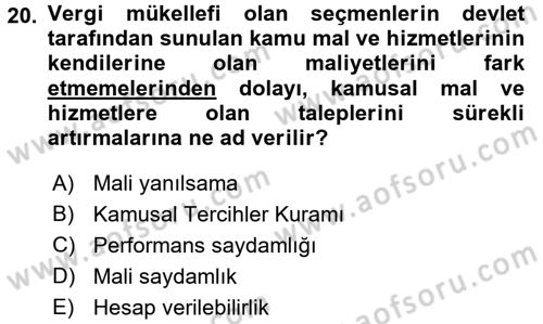 Kamu Mali Yönetimi Dersi 2017 - 2018 Yılı (Vize) Ara Sınav Soruları 20. Soru