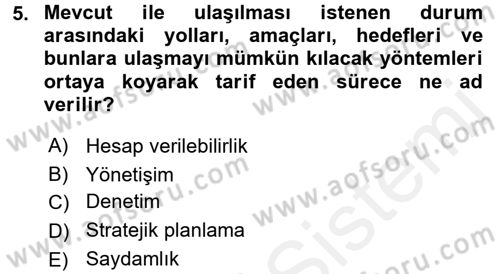 Kamu Mali Yönetimi Dersi 2017 - 2018 Yılı (Vize) Ara Sınav Soruları 5. Soru