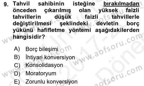 Kamu Mali Yönetimi Dersi 2017 - 2018 Yılı (Final) Dönem Sonu Sınav Soruları 9. Soru