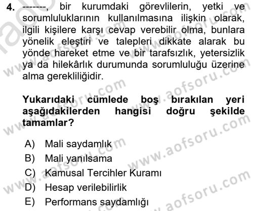 Kamu Mali Yönetimi Dersi 2018 - 2019 Yılı 3 Ders Sınav Soruları 4. Soru