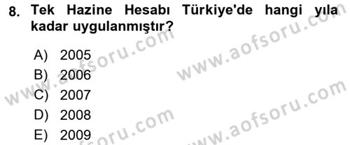 Kamu Mali Yönetimi Dersi 2018 - 2019 Yılı 3 Ders Sınav Soruları 8. Soru