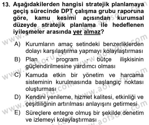Kamu Mali Yönetimi Dersi 2018 - 2019 Yılı (Vize) Ara Sınav Soruları 13. Soru