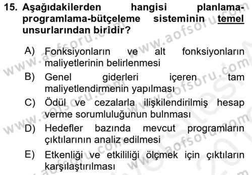 Kamu Mali Yönetimi Dersi 2018 - 2019 Yılı (Vize) Ara Sınav Soruları 15. Soru