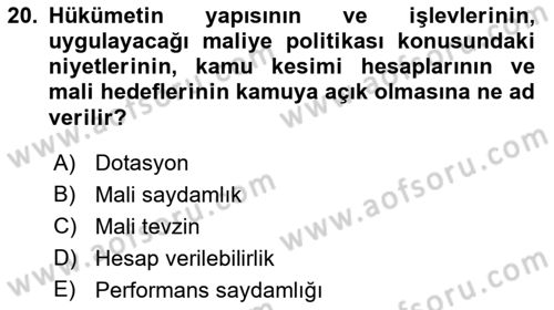 Kamu Mali Yönetimi Dersi 2018 - 2019 Yılı (Vize) Ara Sınav Soruları 20. Soru