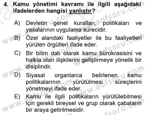 Kamu Mali Yönetimi Dersi 2018 - 2019 Yılı (Vize) Ara Sınav Soruları 4. Soru