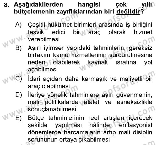 Kamu Mali Yönetimi Dersi 2018 - 2019 Yılı (Vize) Ara Sınav Soruları 8. Soru