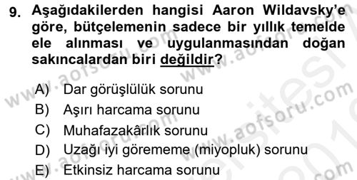 Kamu Mali Yönetimi Dersi 2018 - 2019 Yılı (Vize) Ara Sınav Soruları 9. Soru