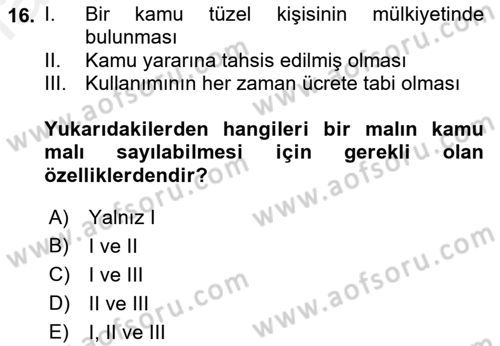 Kamu Mali Yönetimi Dersi 2018 - 2019 Yılı (Final) Dönem Sonu Sınav Soruları 16. Soru