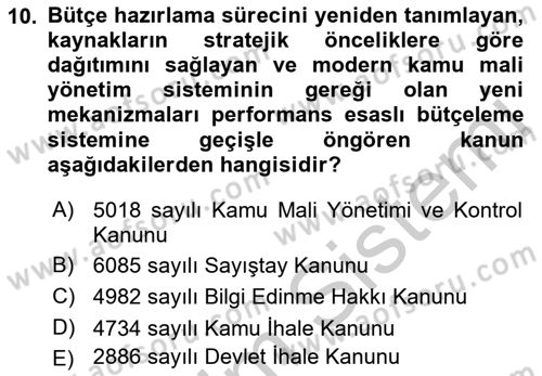 Kamu Mali Yönetimi Dersi 2018 - 2019 Yılı Yaz Okulu Sınavı 10. Soru