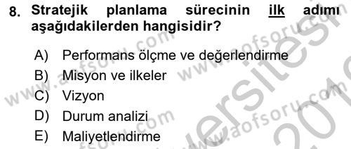 Kamu Mali Yönetimi Dersi 2018 - 2019 Yılı Yaz Okulu Sınavı 8. Soru