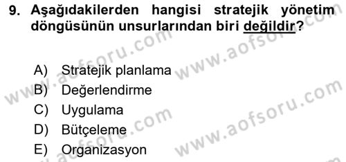 Kamu Mali Yönetimi Dersi 2018 - 2019 Yılı Yaz Okulu Sınavı 9. Soru