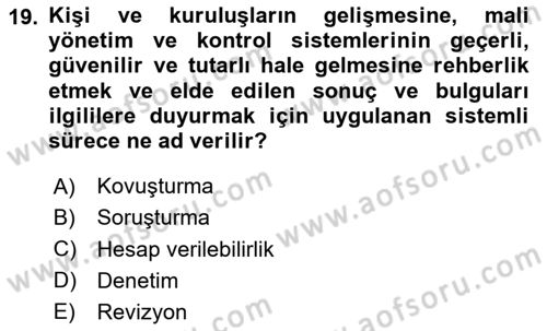 Kamu Mali Yönetimi Dersi 2020 - 2021 Yılı Yaz Okulu Sınav Soruları 19. Soru