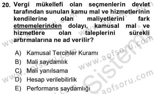 Kamu Mali Yönetimi Dersi 2021 - 2022 Yılı (Vize) Ara Sınav Soruları 20. Soru