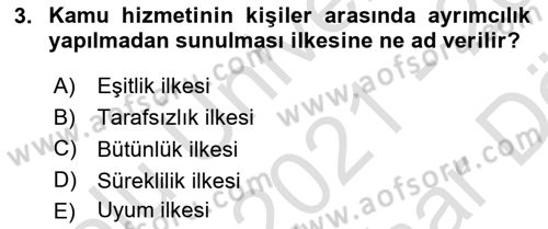 Kamu Mali Yönetimi Dersi 2021 - 2022 Yılı (Vize) Ara Sınav Soruları 3. Soru