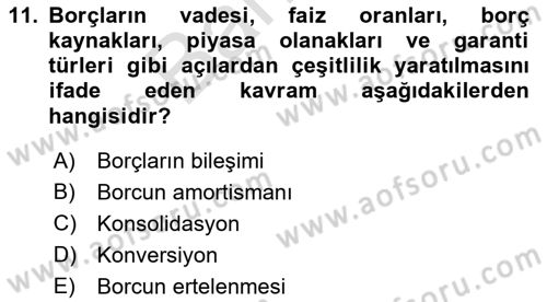 Kamu Mali Yönetimi Dersi 2021 - 2022 Yılı (Final) Dönem Sonu Sınav Soruları 11. Soru