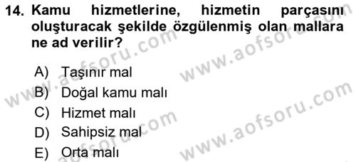 Kamu Mali Yönetimi Dersi 2021 - 2022 Yılı (Final) Dönem Sonu Sınav Soruları 14. Soru