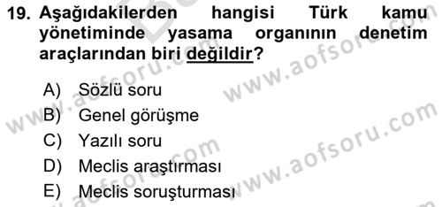 Kamu Mali Yönetimi Dersi 2021 - 2022 Yılı (Final) Dönem Sonu Sınav Soruları 19. Soru