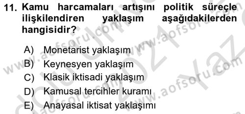 Kamu Mali Yönetimi Dersi 2021 - 2022 Yılı Yaz Okulu Sınav Soruları 11. Soru