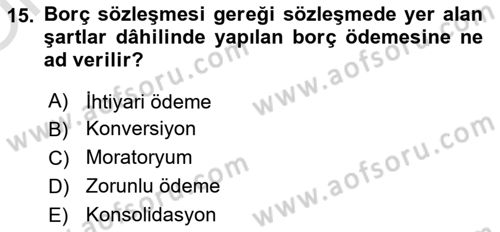 Kamu Mali Yönetimi Dersi 2021 - 2022 Yılı Yaz Okulu Sınav Soruları 15. Soru