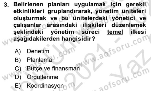 Kamu Mali Yönetimi Dersi 2021 - 2022 Yılı Yaz Okulu Sınav Soruları 3. Soru