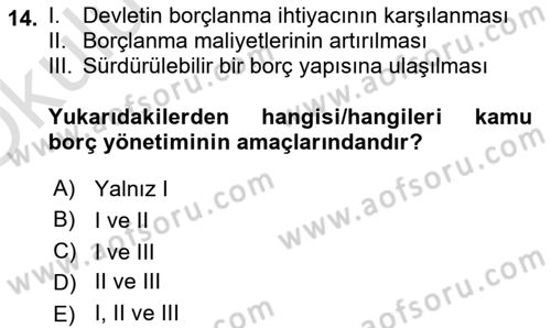 Kamu Mali Yönetimi Dersi 2022 - 2023 Yılı Yaz Okulu Sınav Soruları 14. Soru