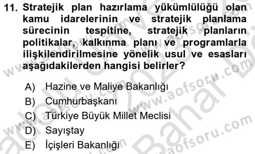 Kamu Mali Yönetimi Dersi 2023 - 2024 Yılı (Vize) Ara Sınav Soruları 11. Soru
