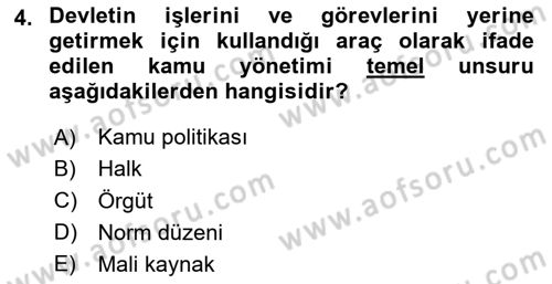 Kamu Mali Yönetimi Dersi 2023 - 2024 Yılı (Vize) Ara Sınav Soruları 4. Soru