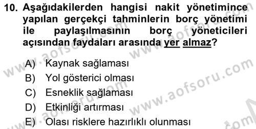 Kamu Mali Yönetimi Dersi 2023 - 2024 Yılı Yaz Okulu Sınav Soruları 10. Soru