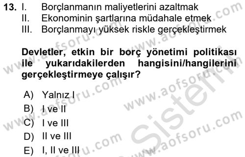 Kamu Mali Yönetimi Dersi 2023 - 2024 Yılı Yaz Okulu Sınav Soruları 13. Soru