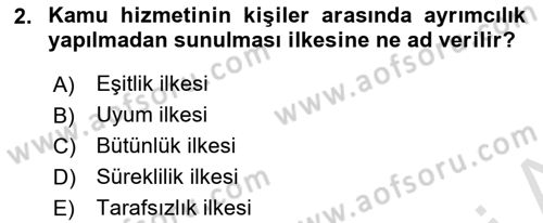 Kamu Mali Yönetimi Dersi 2023 - 2024 Yılı Yaz Okulu Sınav Soruları 2. Soru
