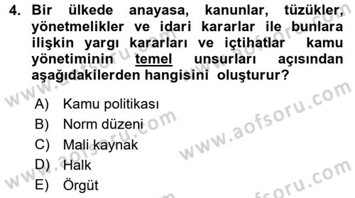 Kamu Mali Yönetimi Dersi 2024 - 2025 Yılı (Vize) Ara Sınav Soruları 4. Soru