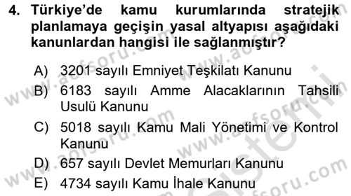 Kamu Mali Yönetimi Dersi 2024 - 2025 Yılı (Final) Dönem Sonu Sınav Soruları 4. Soru