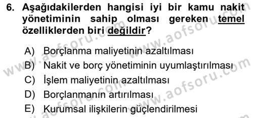 Kamu Mali Yönetimi Dersi 2024 - 2025 Yılı (Final) Dönem Sonu Sınav Soruları 6. Soru